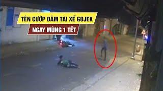 Bàng hoàng tên cướp đâm chết tài xế xe ôm công nghệ Gojek ngay mùng 1 Tết