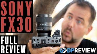 Sony FX30 Review