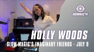 Holly Woods for Slow Magic's Imaginary Friends Livestream (July 9, 2021)