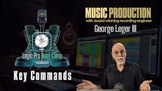 Logic Pro Boot Camp - Key Commands