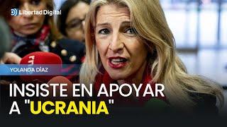 Yolanda Díaz insiste en "apoyar completamente a Ucrania"