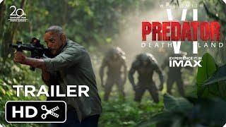 PREDATOR 6: Deathland – Full Teaser Trailer – Will Smith