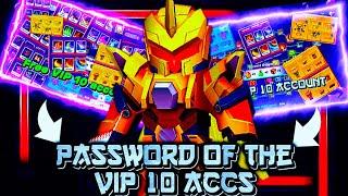 Password of the VIP 10 Accounts 