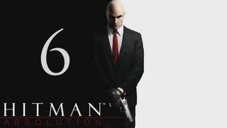 Hitman Absolution Прохождение Без Комментариев На Русском На ПК Часть 6