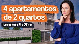 PROJETO  DE 4 APARTAMENTOS COMPACTOS/ 4 APARTAMENTOS DE 2 QUARTOS NO TERRENO 9X20M COM GARAGEM