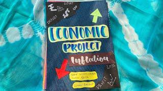 CLASS 12 ECONOMIC PROJECT ON INFLATION #school #project #economicproject #diy #inflation