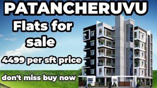 BRAND NEW || FLATS FOR  SALE || AT PATANCHERUVU