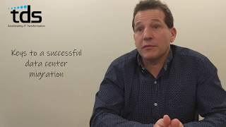 Keys to a Successful Data Center Migration