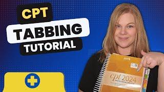 How to Tab Your CPT Book - Medical Coding Tabbing Walkthrough