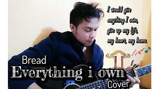 EVERYTHING I OWN - BREAD - Everything i own  | Cover |