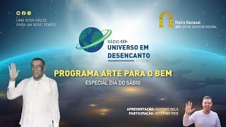 03. Programa Arte para o Bem: Especial Dia do Sábio