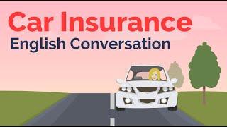 English Conversation on Car Insurance