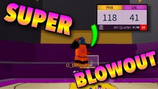 SUPER BLOWOUT!!![NBA PHENOM]