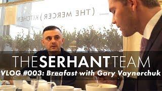 Breakfast With Gary Vaynerchuck | Ryan Serhant Vlog #003