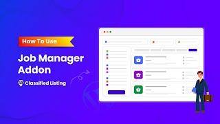 How to Use Job Manager Addon in Classified Listing Plugin