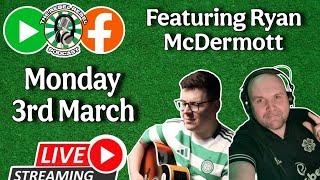 Live Stream Mondays 03/03/25 Special Guest Ryan McDermott