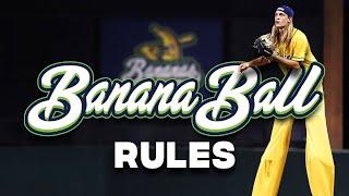 Banana Ball Rules | The Savannah Bananas