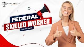 Federal Skilled Workers Program (FSWP) | Canada immigration