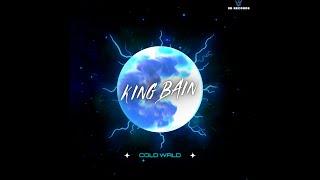 King Bain-Cold Wrld [Prod. by King Bain]