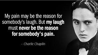 Charlie Chaplin Quotes on Life, Love, Laughter and Pain