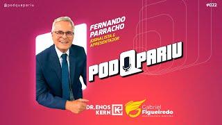 FERNANDO PARRACHO - PodquePariu #021