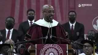 Rev. Dr. Frederick D. Haynes III Speech - 2022 Morehouse College Baccalaureate Service