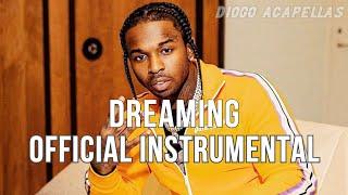 POP SMOKE  - DREAMING (OFFICIAL INSTRUMENTAL)