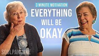 Grandmas Shower You With Love on a Bad Day | 3 Minute Motivation