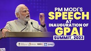 PM Modi's speech at inauguration of GPAI Summit, 2023