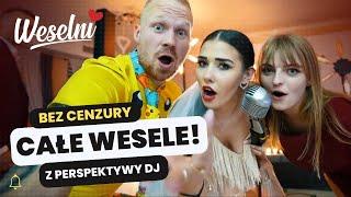 Jak wygląda WESELE z perspektywy DJ?! #Weselni #odkuchni