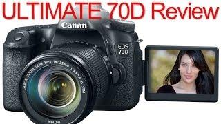 Canon 70D ULTIMATE Review (vs T3, T3i, T5, SL1, 60D, 7D, 6D, 5D Mark II, 5D Mark III)