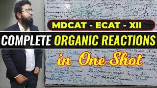 FULL ORGANIC CHEMISTRY in One Shot (MDCAT/ECAT)