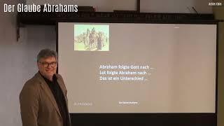 "Der Glaube Abrahams" (BIBELTAGE 2024 in Bremen)