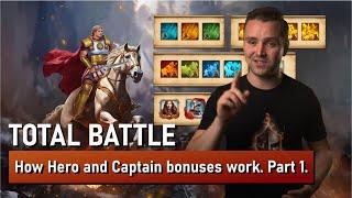 Total Battle | How Hero and Captain bonuses work. Part 1.