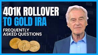 401K Rollover Frequently Asked Questions | How to Rollover Your 401K to Precious Metals