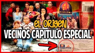 EL ORIGEN DEL CAPITULO SIN CENSURA DE VECINOS | VECINOS INÉDITO