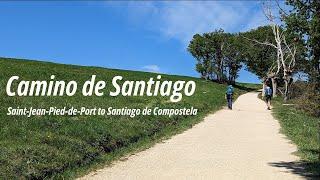 Camino de Santiago - Walking the Camino Frances solo - 805km - 27 days - March/April 2023 - 4K