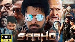 Saaho Full HD Movie Facts | Prabhas | Shraddha Kapoor | Chunky Pandey | Jackie Shroff | Arun Vijay