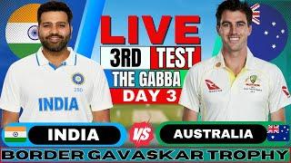 IND vs AUS Test: India vs Australia 3rd Test Day 3 | Live Score & Commentary | IND vs AUS BGT 2024