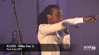 KLASS - Klike sou li - Feat David B - Live @ Espace Pierre Peugeot, Paris 8 juin 2018