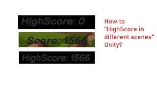 How To Save High Score on a different scene in Unity!