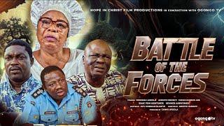 BATTLE OF THE FORCES|| LATEST GOSPEL MOVIE ON OGONGO TV|| DIRECTED BY ADEOYE OMONIYI