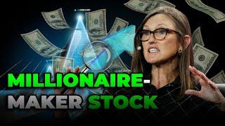 Seize the Opportunity Cathie Wood's Bold Investment Play for 600% Gains in a Millionaire-Maker Stock