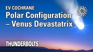 Ev Cochrane: Polar Configuration – Venus Devastatrix | Thunderbolts