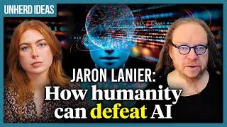 Jaron Lanier: How humanity can defeat AI