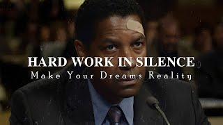 HARD WORK IN SILENCE | DENZEL WASHINGTON SPEECH | MORNING MOTIVATION