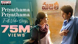 Priyathama Priyathama Full Video Song || MAJILI Video Songs || Naga Chaitanya, Samantha