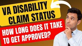 VA Disability Claim Status: How long for application to be approved? #va #benefits #compensation