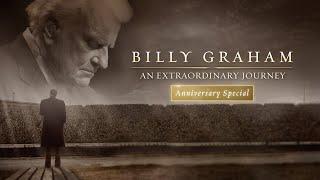 Billy Graham: An Extraordinary Journey | Billy Graham TV Special