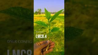 Full Hd Dslr Config File  | Lmc 8.4 #gcam #lmc #top
